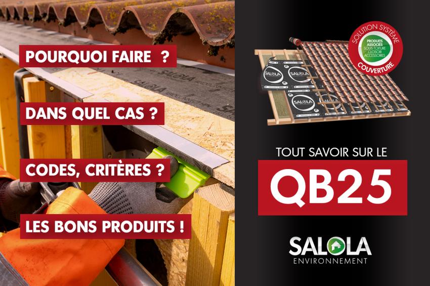 Certification QB25 : ce qu’il faut savoir sur les écrans de sous-toiture